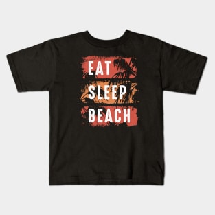 Eat Sleep Beach Kids T-Shirt